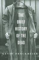 The_brief_history_of_the_dead
